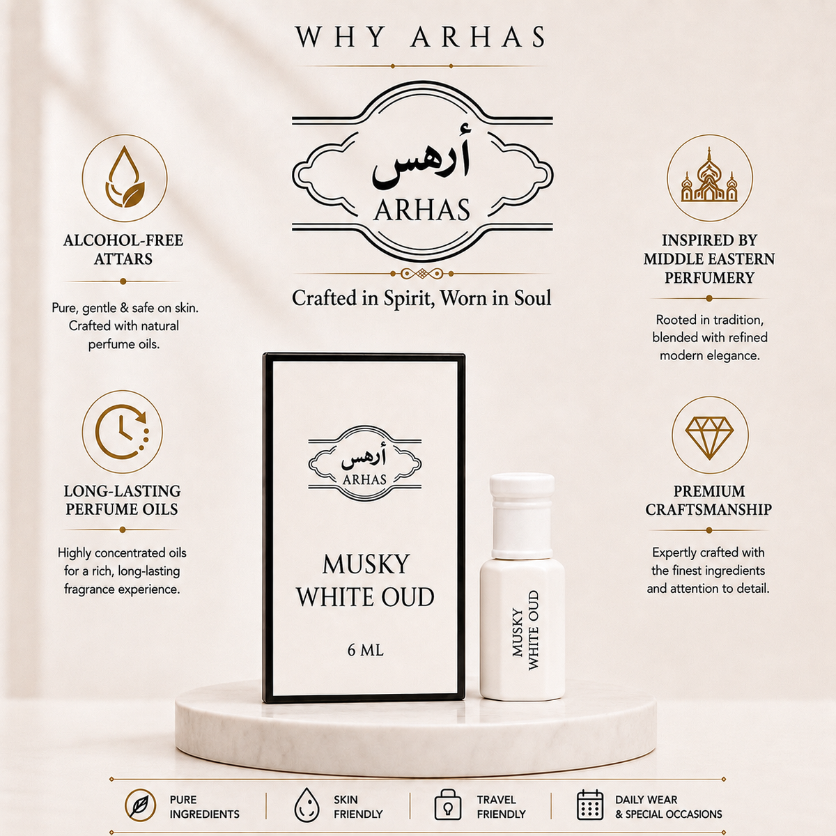 Why choose Arhas Musky White Oud - alcohol-free natural attar oils, long-lasting Middle Eastern inspired perfume, premium craftsmanship